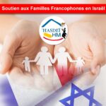 Soutenez Nos Familles Francophones en Israël : Une Mitsva Vitale en Temps de Crise